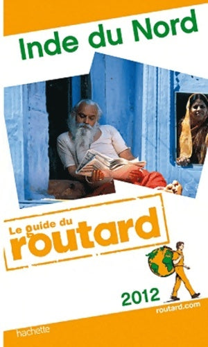 Livrenpoche : Guide du Routard Inde du nord 2012 - Collectif - Livre