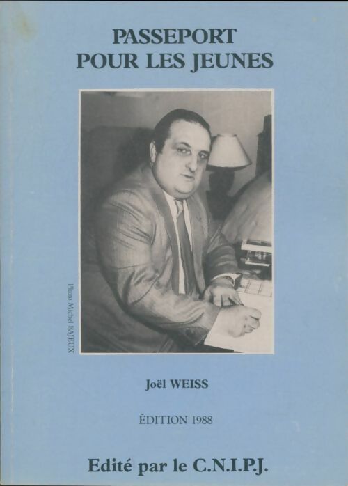 Livrenpoche : Passeport pour les jeunes - Joël Weiss - Livre