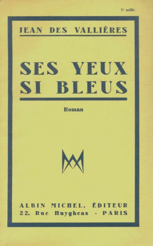 Livrenpoche : Ses yeux si bleus - Jean Des Vallières - Livre