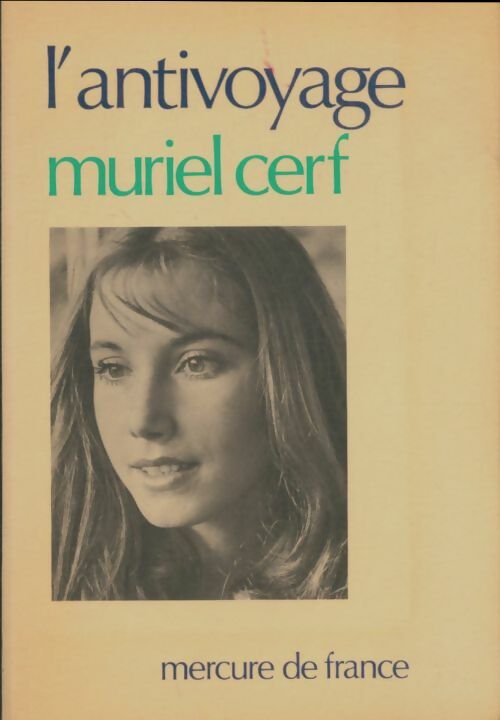 Livrenpoche : L'antivoyage - Muriel Cerf - Livre
