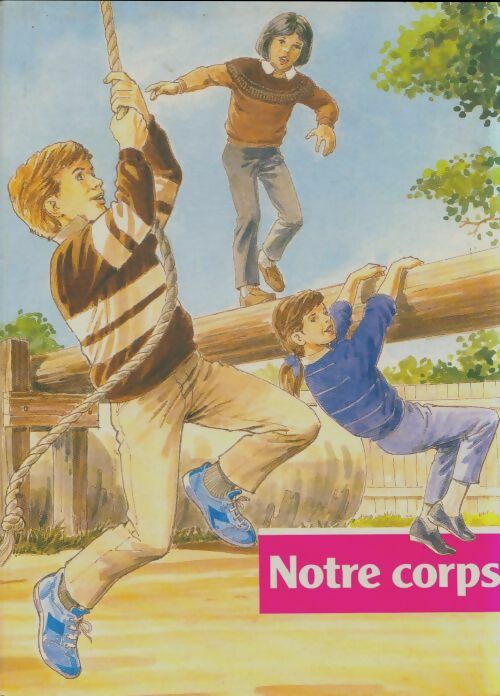 Livrenpoche : Notre corps - Collectif - Livre