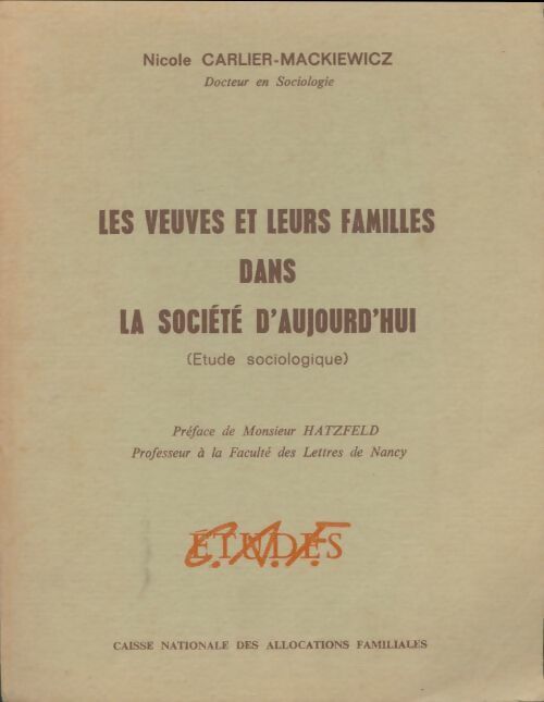 Livrenpoche : Les veuves et leurs familles dans la société d'aujourd'hui - Nicole Carlier-Mackiewicz - Livre