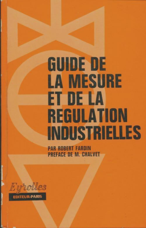 Livrenpoche : Guide de la mesure et de la régulation industrielles - Robert Fardin - Livre