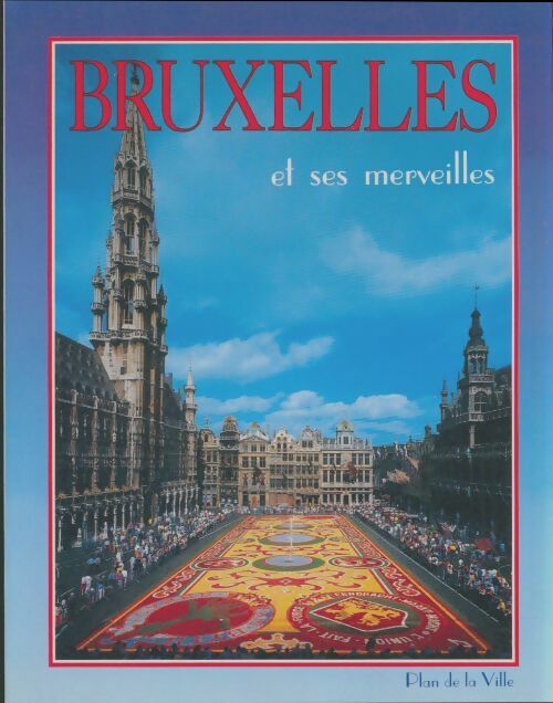 Livrenpoche : Bruxelles et ses merveilles - Collectif - Livre