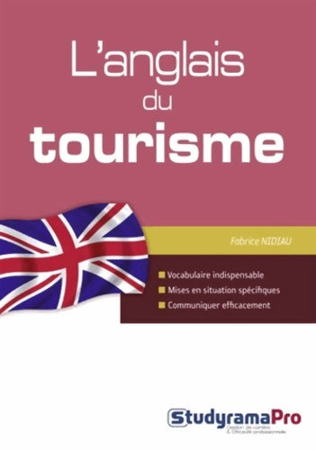 Livrenpoche : L'anglais du tourisme : étudiants stagiaires et professionnels - Fabrice Nidiau - Livre