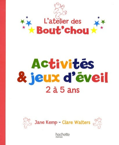 Livrenpoche : Activités et jeux d'éveil 2 à 5 ans - Jane Kemp - Livre