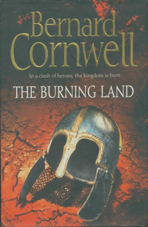 Livrenpoche : The burning land - Bernard Cornwell - Livre