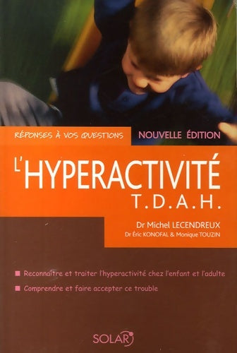 Livrenpoche : L'hyperactivité - Dr Michel Lecendreux - Livre
