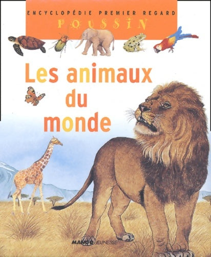 Livrenpoche : Les animaux du monde - Françoise Detay-Lanzmann - Livre
