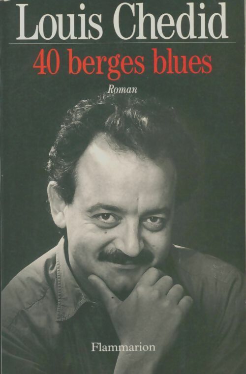 Livrenpoche : 40 berges blues - Louis Gabriel Chedid - Livre