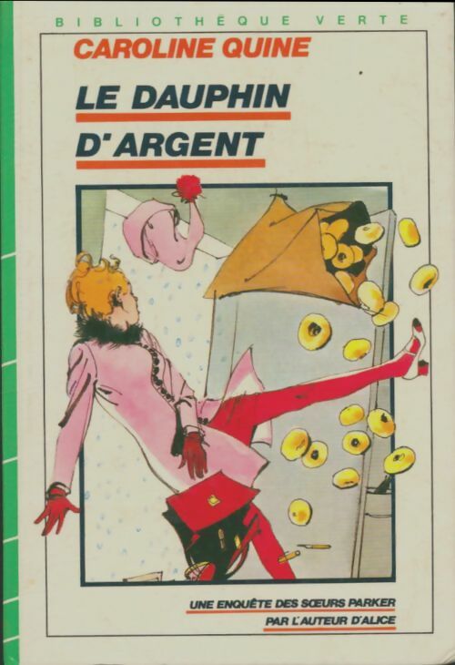 Livrenpoche : Le dauphin d'argent - Caroline Quine - Livre