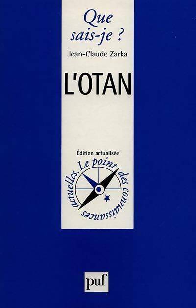 Livrenpoche : L'O.T.A.N. - Jean-Claude Zarka - Livre