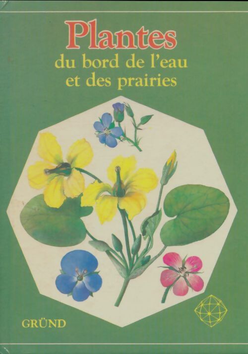 Livrenpoche : Plantes du bord de l'eau et des prairies - Jean Karel - Livre