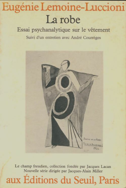 Livrenpoche : La robe. Essai psychanalytique sur le vêtement - Gennie Luccioni - Livre