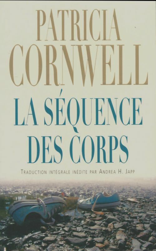 Livrenpoche : La séquence des corps - Patricia Daniels Cornwell - Livre