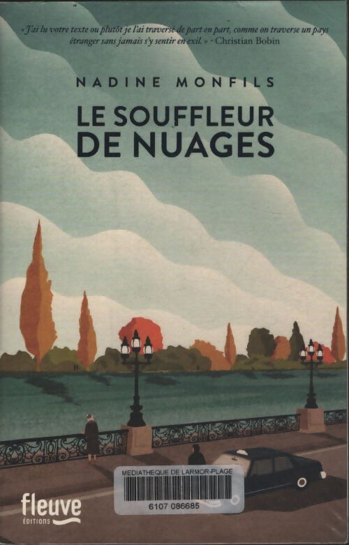 Le souffleur de nuages - Nadine Monfils - Livre