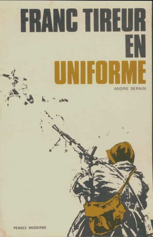 Livrenpoche : Frans tireur en uniforme - André Sernin - Livre