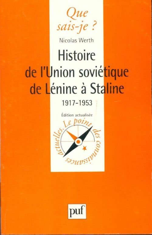Livrenpoche : Histoire de l'Union Soviétique de Lénine à Staline 1917-1953 - Nicolas Werth - Livre