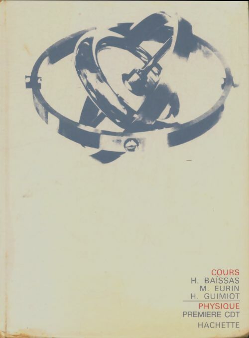 Livrenpoche : Physique Première C, D, T - Collectif - Livre