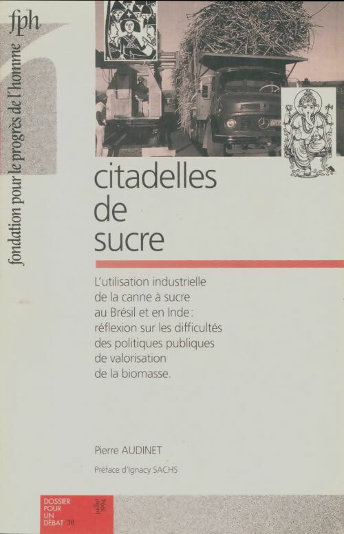 Livrenpoche : Dossier pour un débat n°38 : Citadelles de sucre - Collectif - Livre