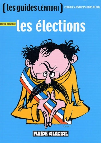 Livrenpoche : Les Elections - Guides Léandri - Livre