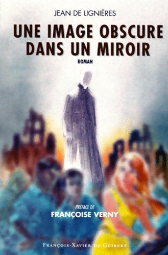 Livrenpoche : Image obscure dans le miroir - J. De Lignieres - Livre