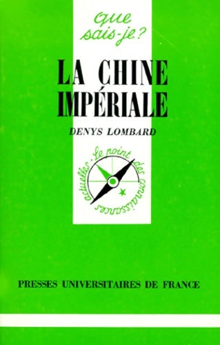 Livrenpoche : La chine impériale - Denys Lombard - Livre