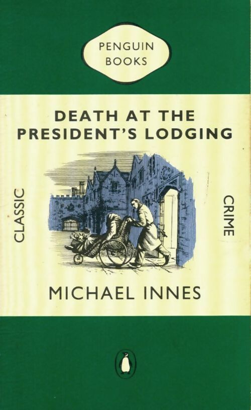 Livrenpoche : Death at the president's lodging - Michael Innes - Livre