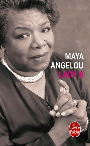 Livrenpoche : Lady B - Maya Angelou - Livre