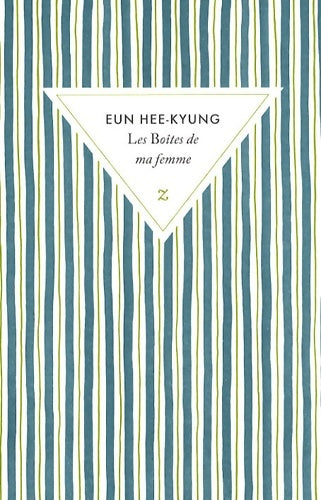Livrenpoche : Les boîtes de ma femme - Hee-Kyung Eun - Livre