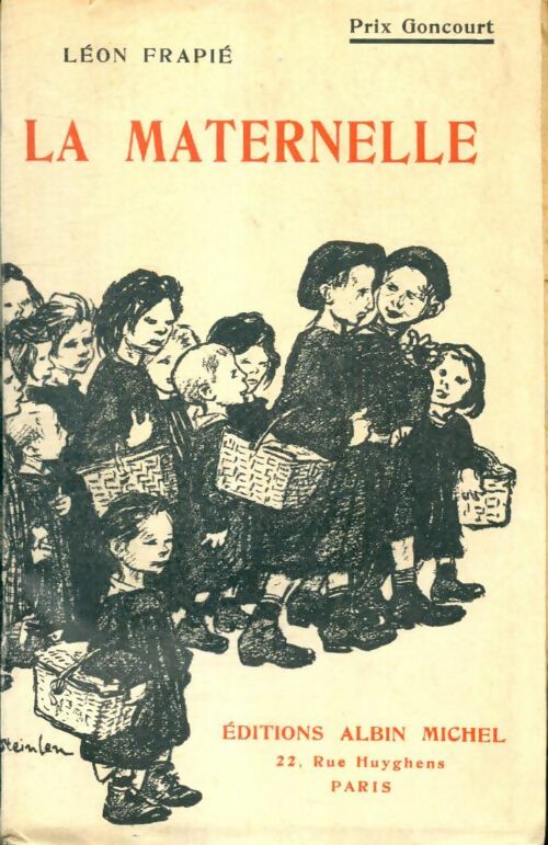 Livrenpoche : La maternelle - Léon Frapié - Livre