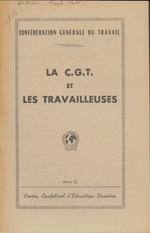 Livrenpoche : La CGT et les travailleuses - Collectif - Livre