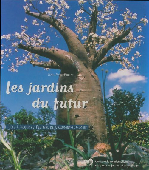 Livrenpoche : Les jardins du futur 2000 - Collectif - Livre