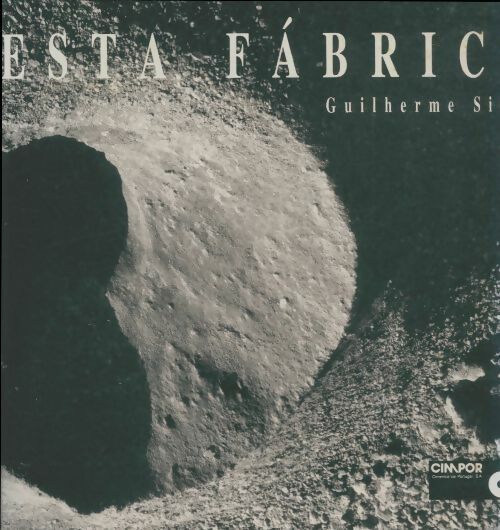 Livrenpoche : Esta fabrica - Guilherme Silva - Livre