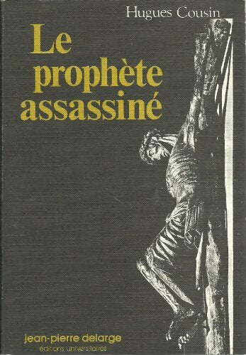 Livrenpoche : Le prophète assassiné - Hugues Cousin - Livre