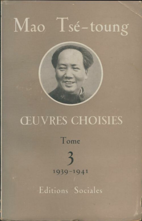 Livrenpoche : Oeuvres choisies Tome III - Mao Tsé-Toung - Livre