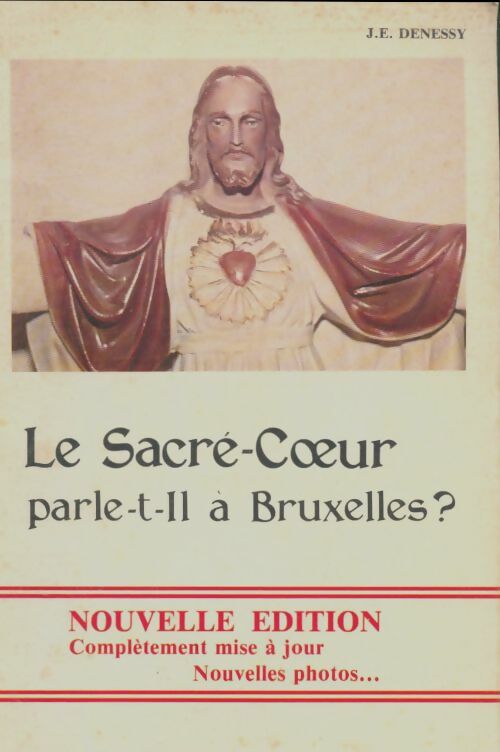 Livrenpoche : La Sacré-Coeur parle t-il à Bruxelles? - J.E Denessy - Livre