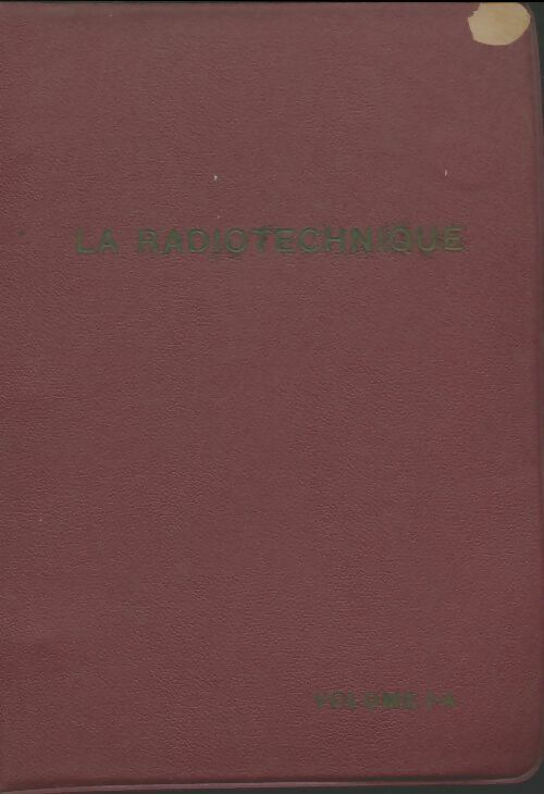Livrenpoche : La radiotechnique - Collectif - Livre