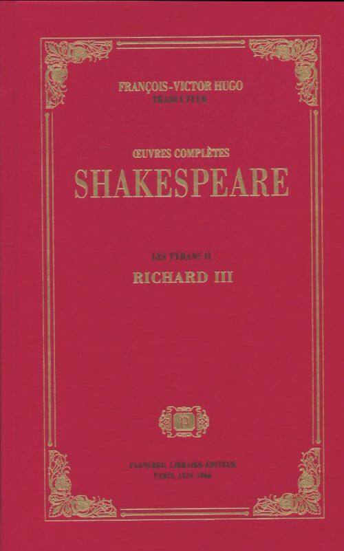 Livrenpoche : Les tyrans Tome II : Richard III - William Shakespeare - Livre