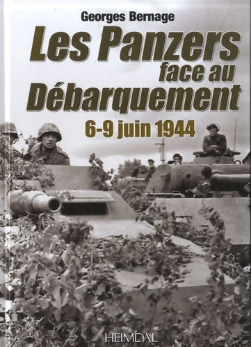 Livrenpoche : Les Panzers face au débarquement - Georges Bernage - Livre