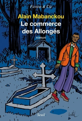 Livrenpoche : Le Commerce des Allongés - Alain Mabanckou - Livre