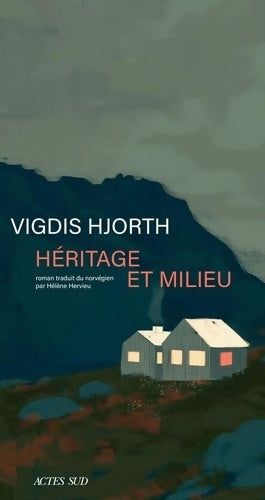 Livrenpoche : Héritage et milieu - Vigdis Hjorth - Livre