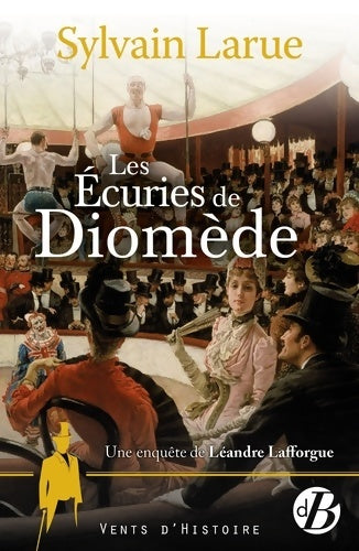 Livrenpoche : Les Écuries de Diomède - Sylvain Larue - Livre