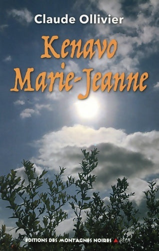 Livrenpoche : Kenavo Marie-Jeanne - Claude Ollivier - Livre