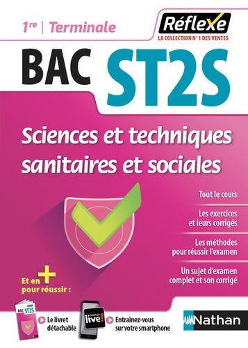 Livrenpoche : Sciences et Techniques Sanitaires et Sociales - Guide Reflexe - 1re/Tle Bac ST2S - Bac - Sonia Sanogo - Livre