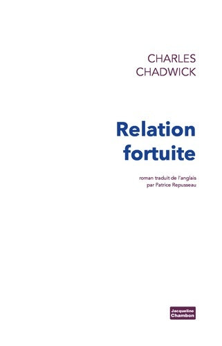 Livrenpoche : Relation fortuite - Charles Chadwick - Livre