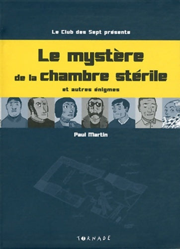 Livrenpoche : Le mystère de la chambre stérile et autres énigmes - Paul Martin - Livre