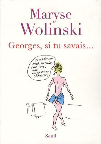 Livrenpoche : Georges si tu savais... - Maryse Wolinski - Livre