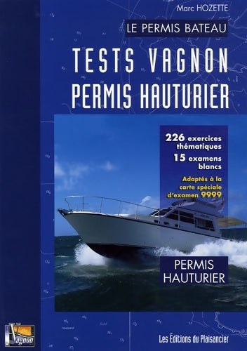 Livrenpoche : Tests Vagnon permis hauturier - Marc Hozette - Livre