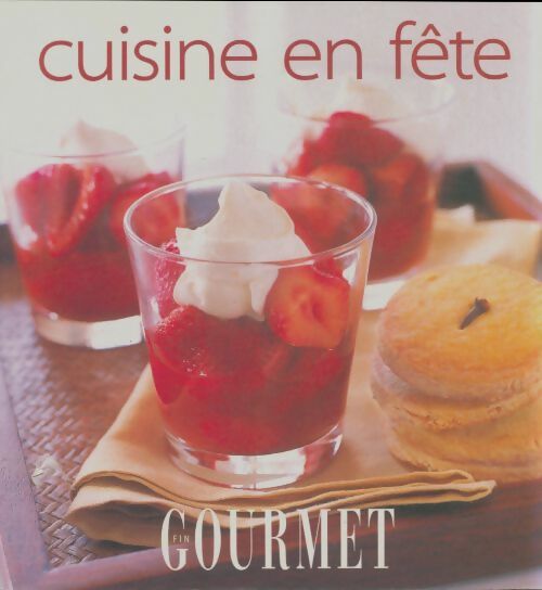 Livrenpoche : Cuisine en fêtes - Collectif - Livre